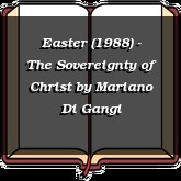 Easter (1988) - The Sovereignty of Christ