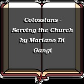 Colossians - Serving the Church