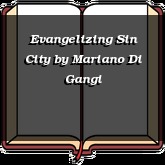 Evangelizing Sin City