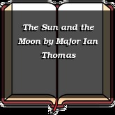 The Sun and the Moon