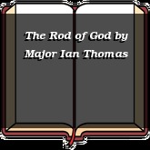 The Rod of God