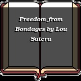 Freedom from Bondages