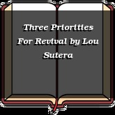 Three Priorities For Revival