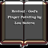 Revival - God's Finger Pointing