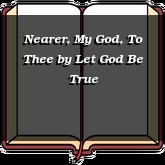 Nearer, My God, To Thee