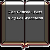 The Church - Part 5