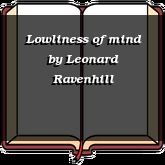 Lowliness of mind