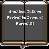 Anahiem Talk on Revival