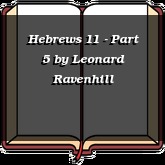 Hebrews 11 - Part 5