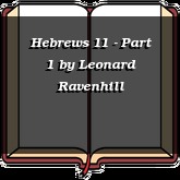 Hebrews 11 - Part 1