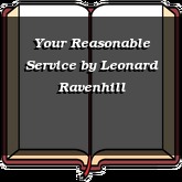 Your Reasonable Service