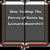 How To Stop The Forces of Satan