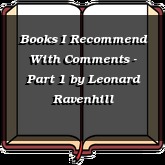 Books I Recommend With Comments - Part 1
