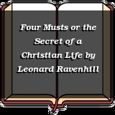 Four Musts or the Secret of a Christian Life