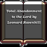 Total Abandonment to the Lord