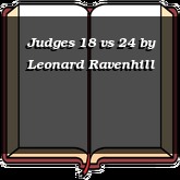 Judges 18 vs 24