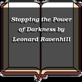 Stopping the Power of Darkness