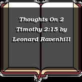 Thoughts On 2 Timothy 2:15