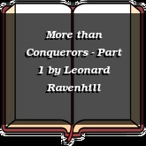 More than Conquerors - Part 1