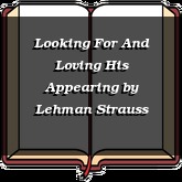 Looking For And Loving His Appearing