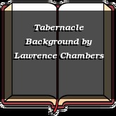 Tabernacle Background