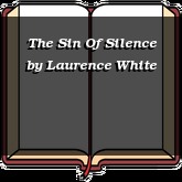 The Sin Of Silence