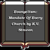 Evangelism: Mandate Of Every Church