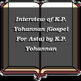 Interview of K.P. Yohannan (Gospel For Asia)