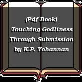 (Pdf Book) Touching Godliness Through Submission