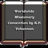 Worldwide Missionary Convention