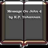 Message On John 4