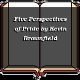 Five Perspectives of Pride