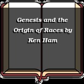 Genesis and the Origin of Races