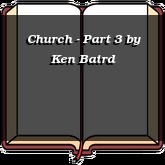 Church - Part 3