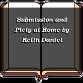 Submission and Piety at Home