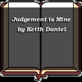 Judgement is Mine