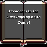 Preachers in the Last Days