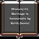 (Women) 01. Marriage is honourable