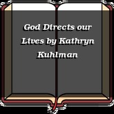 God Directs our Lives