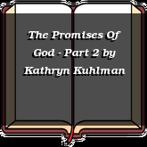 The Promises Of God - Part 2