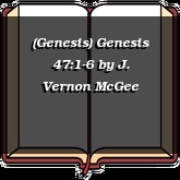(Genesis) Genesis 47:1-6
