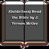 (Guidelines) Read the Bible