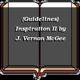(Guidelines) Inspiration II