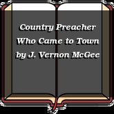 Country Preacher Who Came to Town