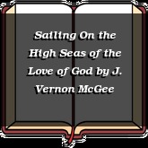Sailing On the High Seas of the Love of God