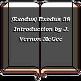 (Exodus) Exodus 38 Introduction