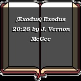 (Exodus) Exodus 20:26