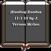 (Exodus) Exodus 11:1-10