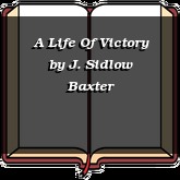 A Life Of Victory