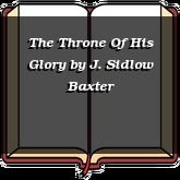 The Throne Of His Glory